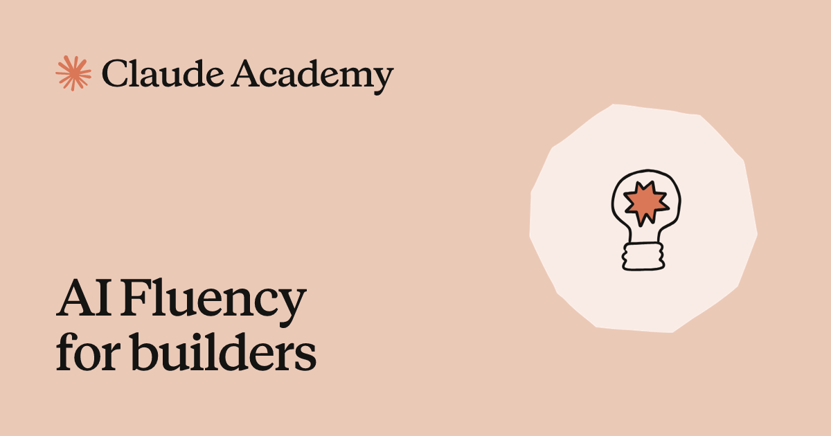 AI Fluency for builders