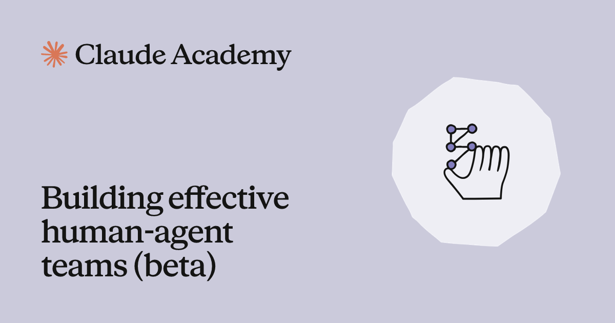Building effective human-agent teams (beta)