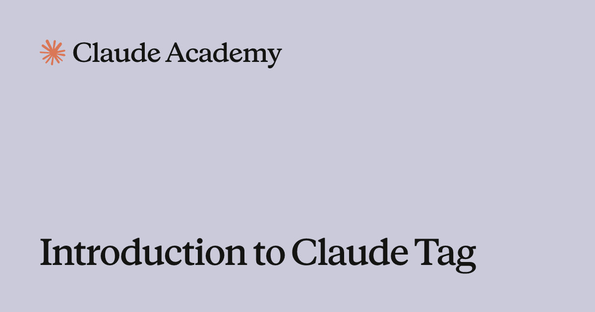Introduction to Claude Tag
